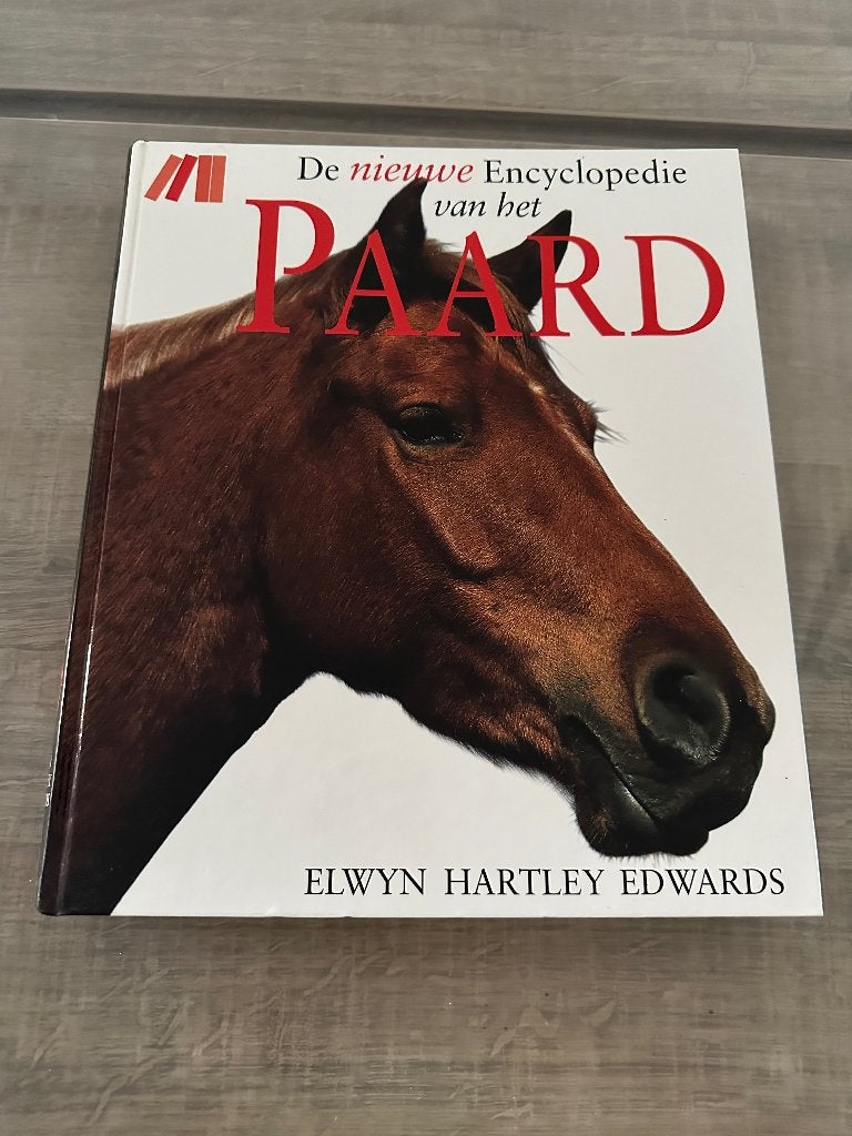 De nieuwe encyclopedie van het paard, Livres, Animaux & Animaux domestiques, Enlèvement, Comme neuf, Chevaux ou Poneys