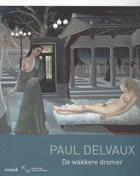 Paul Delvaux. De wakkere dromer, Enlèvement ou Envoi, Utilisé