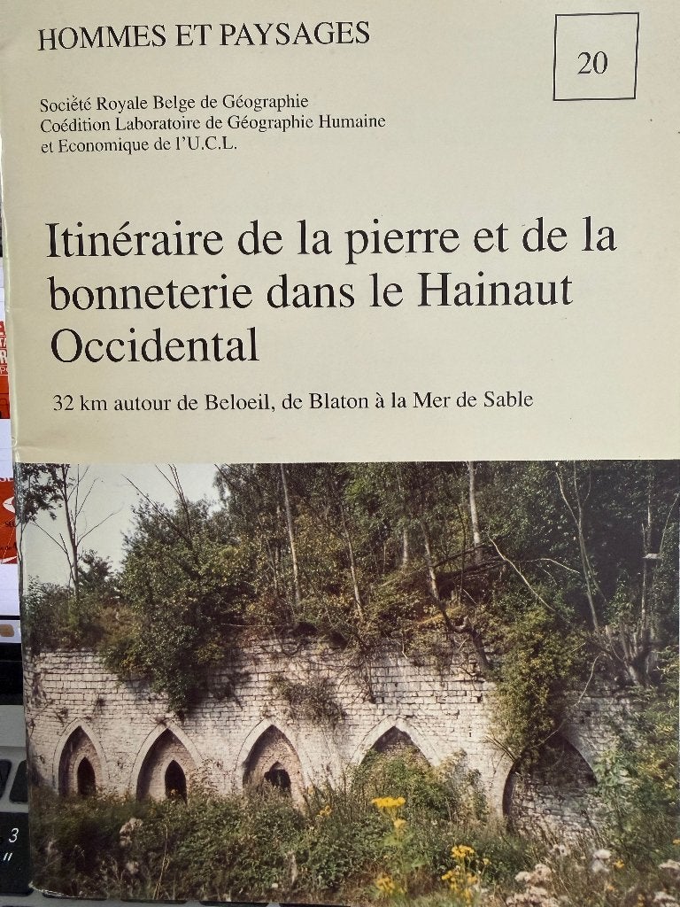 "Itinéraire de la pierre et bonneterie, Hainaut Occidental", Envoi