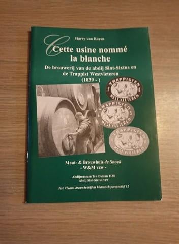 WEST-VLETEREN BIER Cette usine nommé la blanche., Verzamelen, Ophalen of Verzenden, Nieuw, Overige typen