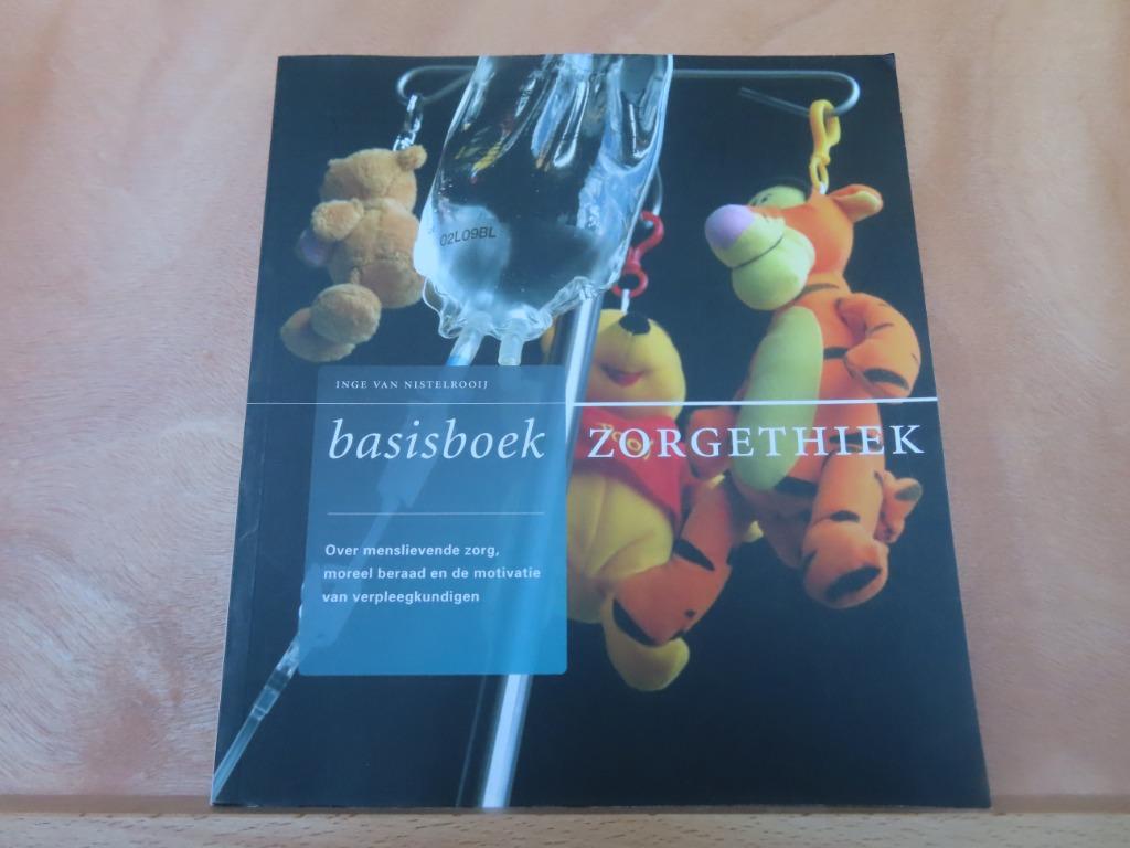 NIEUWSTAAT : Basisboek Zorgethiek - Inge Van Nistelrooij Ove, Inge Van Nistelrooij, Niet van toepassing, Ophalen of Verzenden