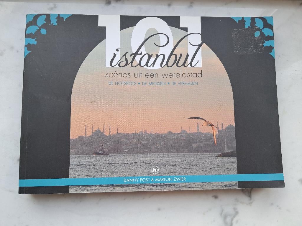 Istanbul, 101 scènes uit een wereldstad - Danny Post, Overige merken, Nieuw, Ophalen of Verzenden, Reisgids of -boek
