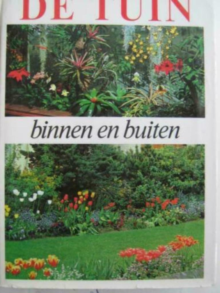 De tuin binnen en buiten / Karl-Heinz Mucke / Kurt Rieger, Ophalen of Verzenden, Zo goed als nieuw