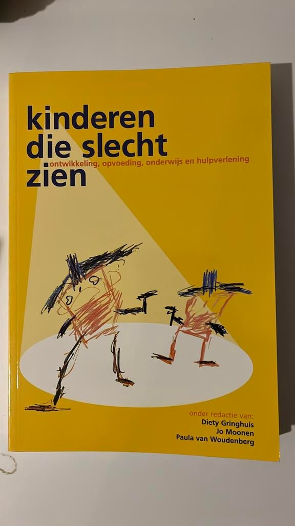 Kinderen die slecht zien, Gringhuis, Moonen & van Woudenberg, Livres, Psychologie, Enlèvement, Comme neuf, Autres sujets/thèmes