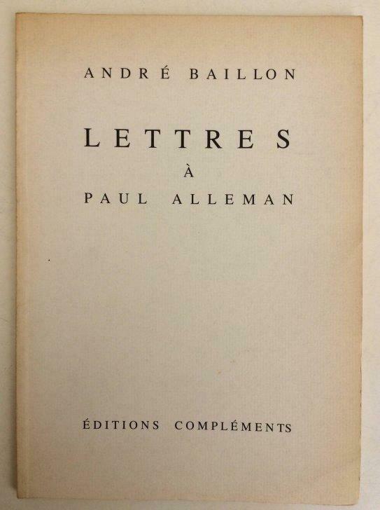 André Baillon - Lettres à Paul Alleman, Ophalen of Verzenden, Gelezen