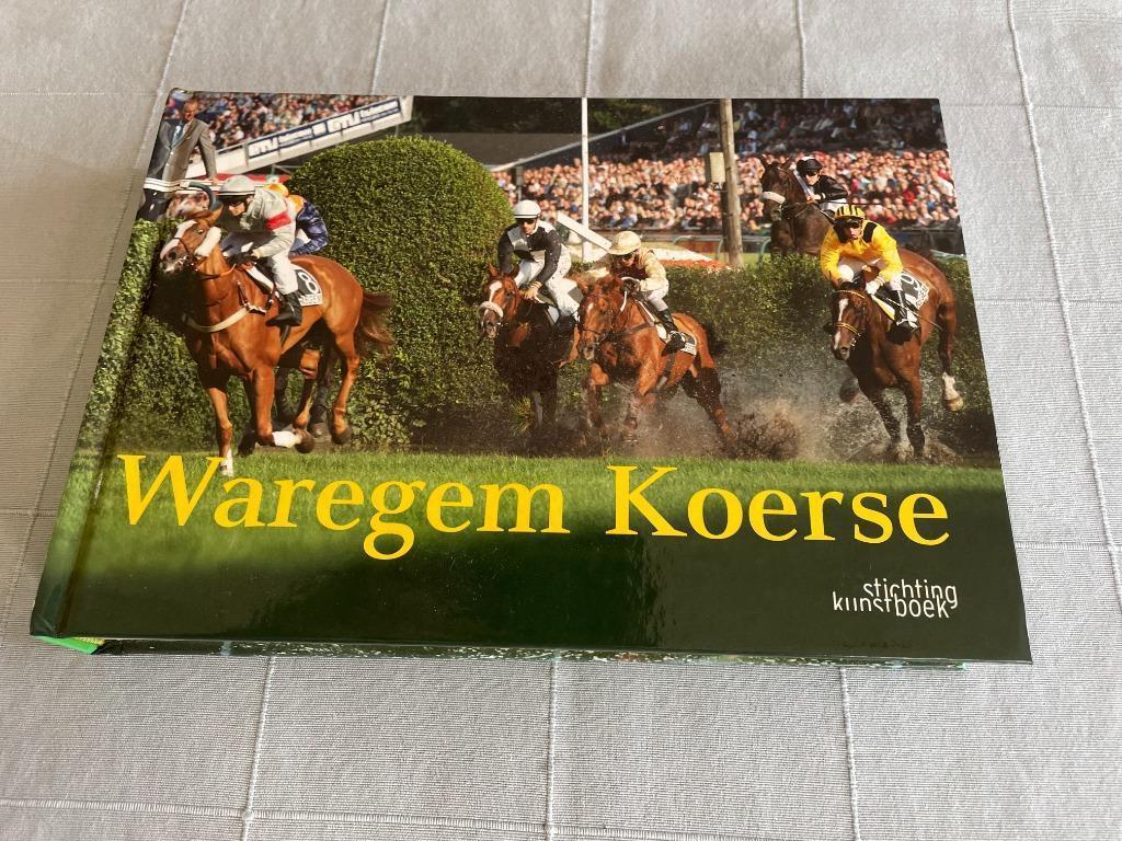 "WAREGEM KOERSE" - Stichting Kunstboek, Boeken, Kunst en Cultuur | Fotografie en Design, Zo goed als nieuw, Fotografen, Ophalen of Verzenden