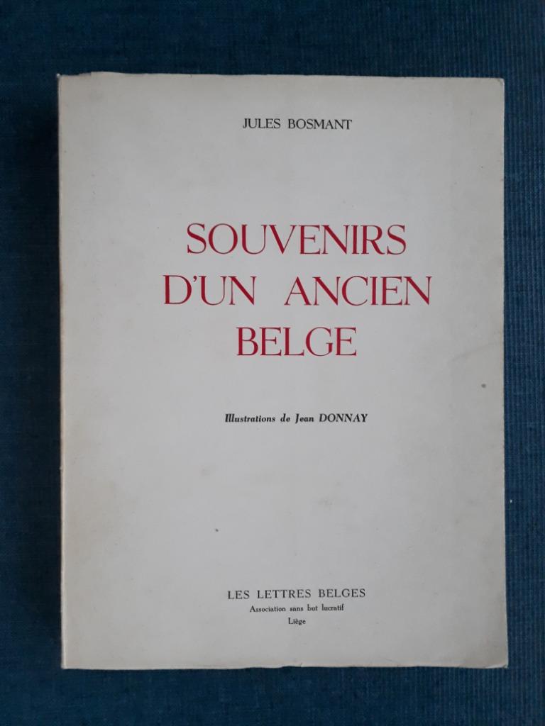 Souvenir d'un ancien Belge, Enlèvement ou Envoi, Utilisé, Jules Bosmant