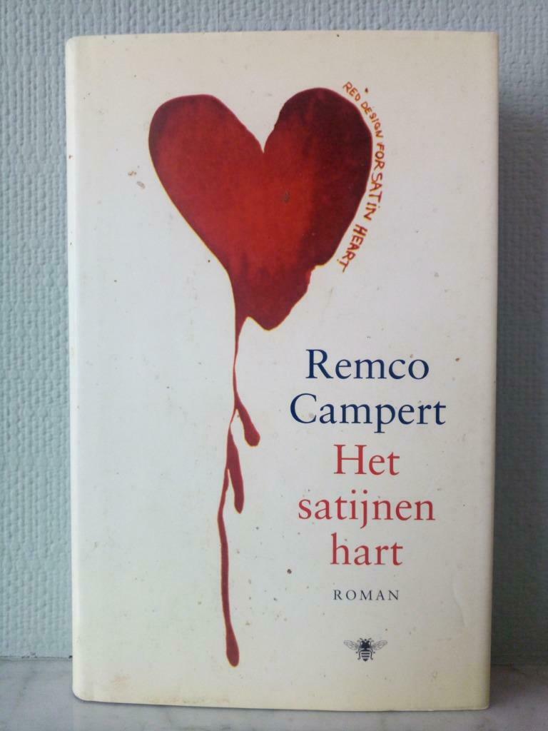 Het satijnen hart - Remco Campert, Remco Campert, Ophalen of Verzenden, Zo goed als nieuw, Nederland