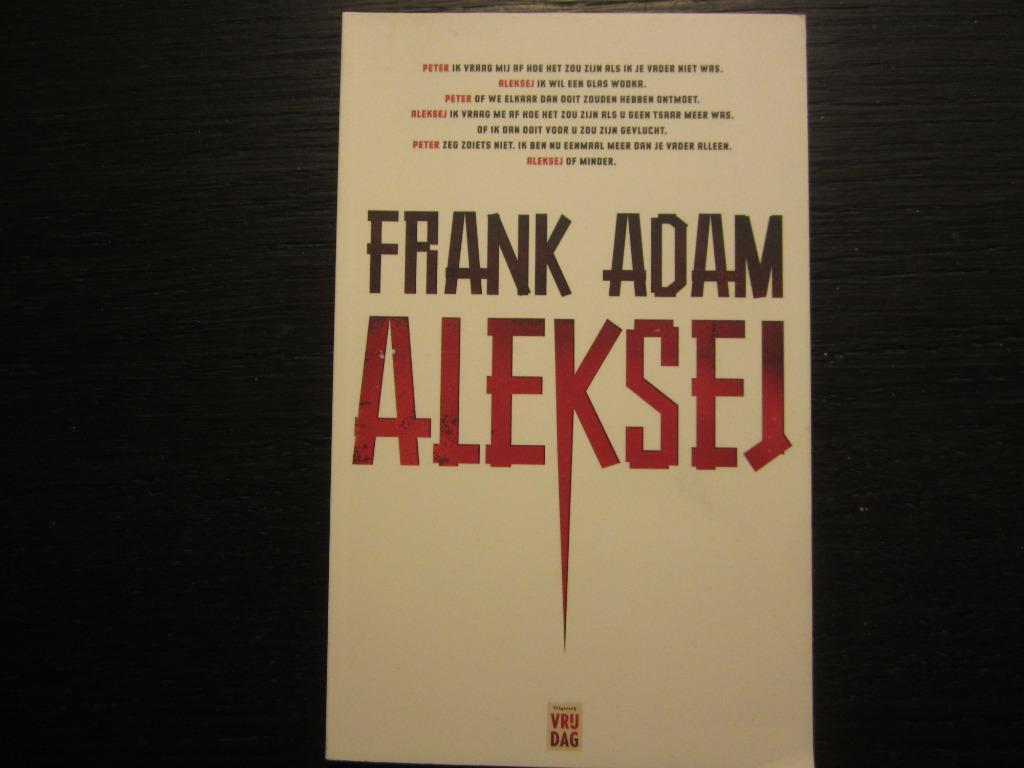 Aleksei  -Frank Adam-, Boeken, Ophalen of Verzenden