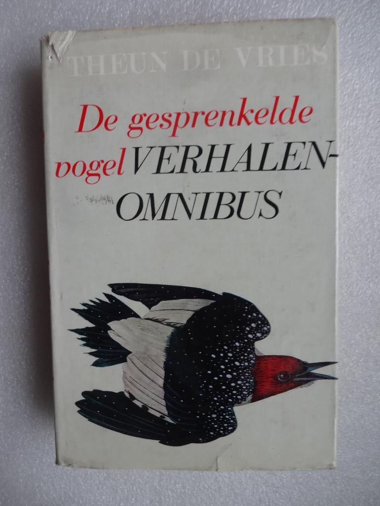 Theun de Vries - histoires d'oiseaux omnibus, Enlèvement ou Envoi, Theun De Vries