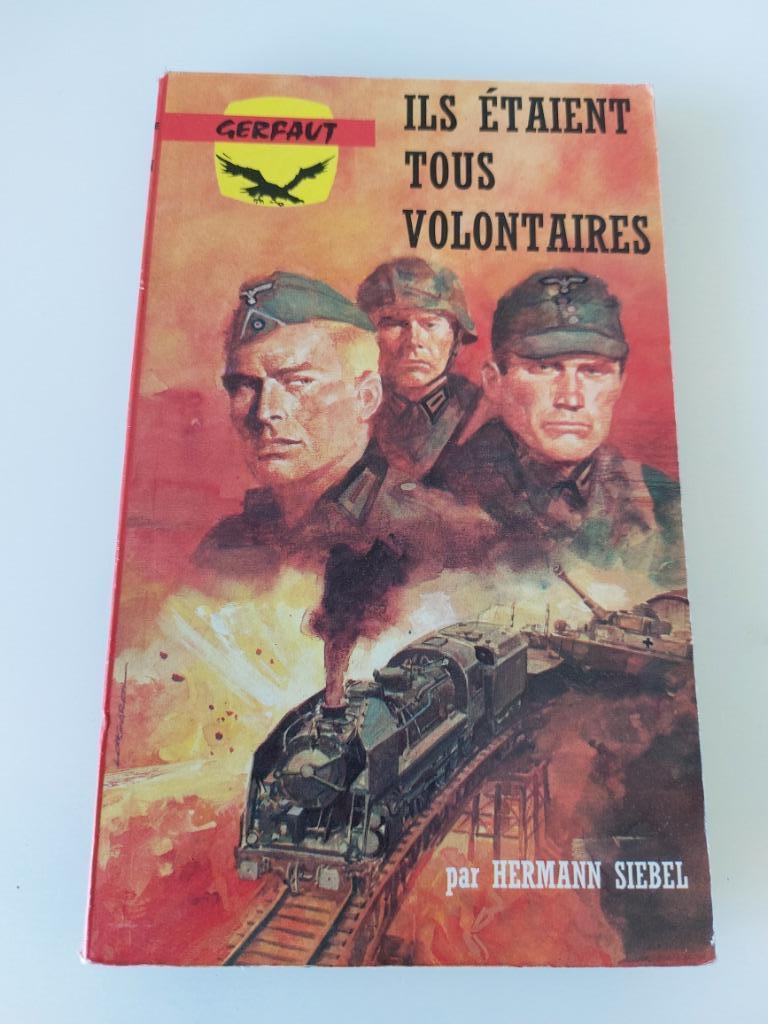 Ils étaient tous volontaires, Hermann Siebel, Enlèvement ou Envoi, Utilisé