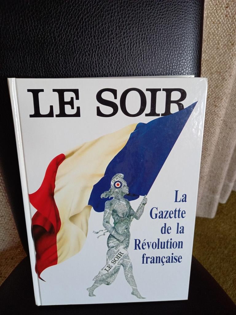 La Gazette de la Révolution française, le Soir 1988., Enlèvement