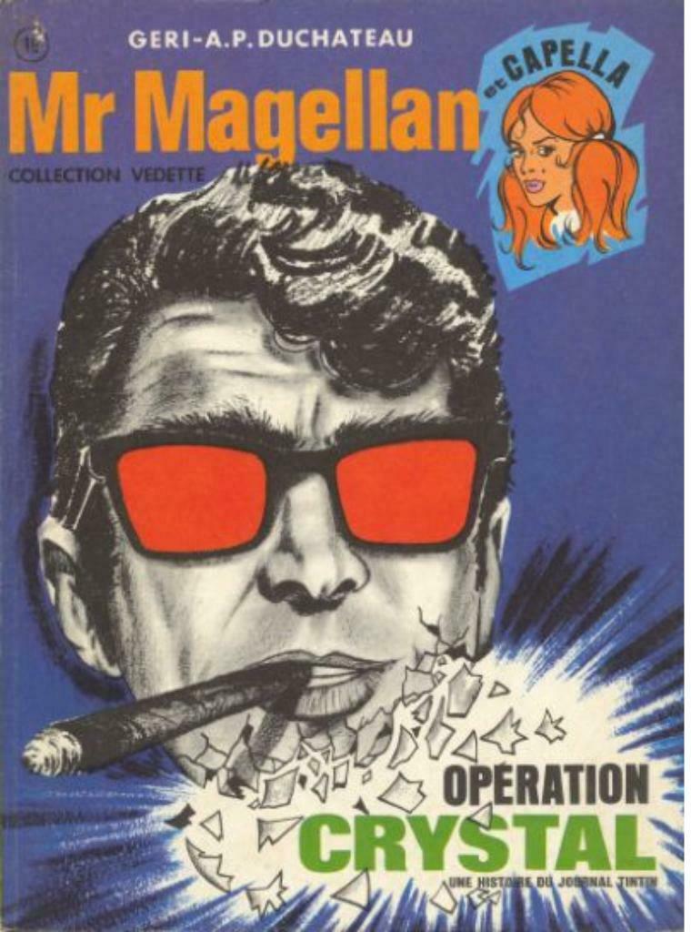 Mr Magellan . Opération Crystal .Première édition, Une BD, Enlèvement ou Envoi, Utilisé