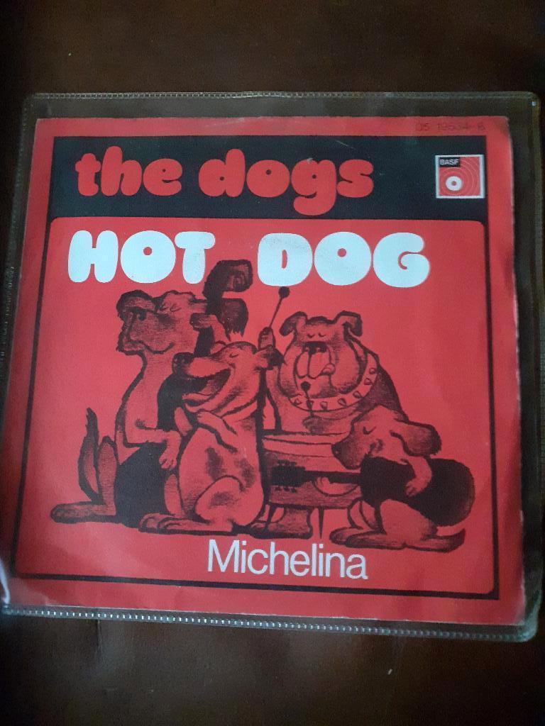 45T The Dogs : Hot dog (Belpop), Ophalen of Verzenden