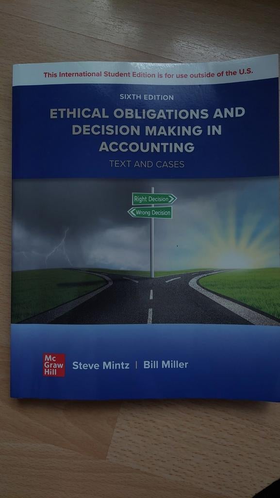 Ethical obligations and decision making in accounting 6th ed, Boeken, Studieboeken en Cursussen, Ophalen of Verzenden, Zo goed als nieuw