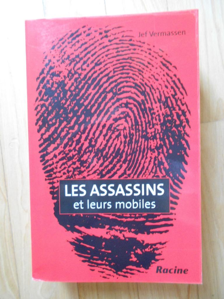Les assassins et leurs mobiles de Jef Vermassen, Boeken, Ophalen of Verzenden, Zo goed als nieuw, Jef vermassen
