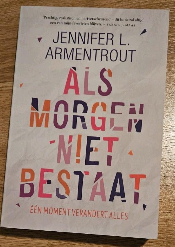Als Morgen Niet Bestaat - Jennifer L. Armentrout, Ophalen of Verzenden, Zo goed als nieuw