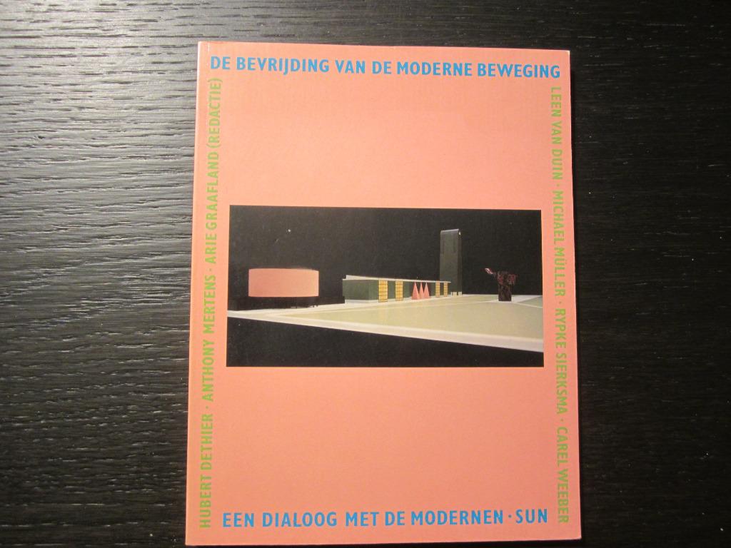 De bevrijding van de moderne beweging  -Hubert Dethier....-, Boeken, Kunst en Cultuur | Beeldend, Ophalen of Verzenden