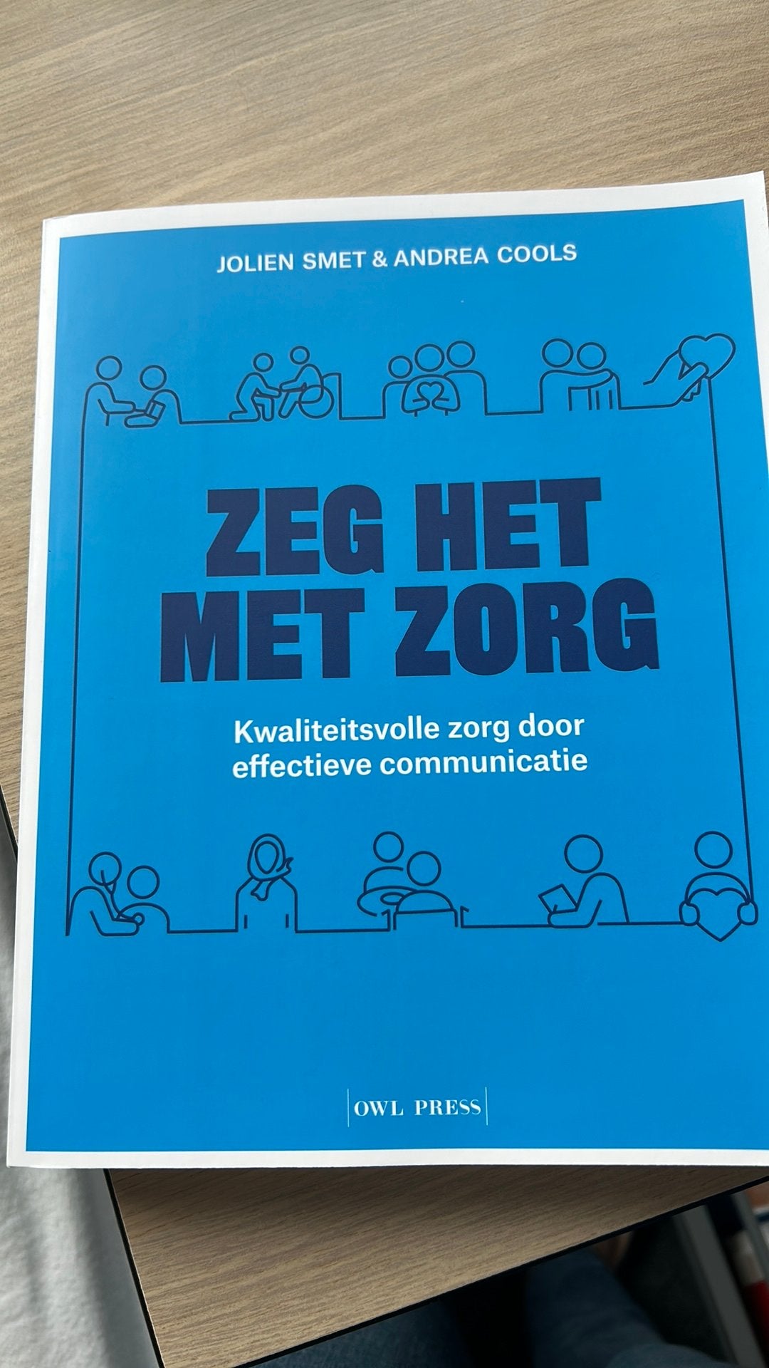 Jolien Smet - Zeg het met zorg (verpleegkunde), Boeken, Ophalen of Verzenden, Jolien Smet; Andrea Cools