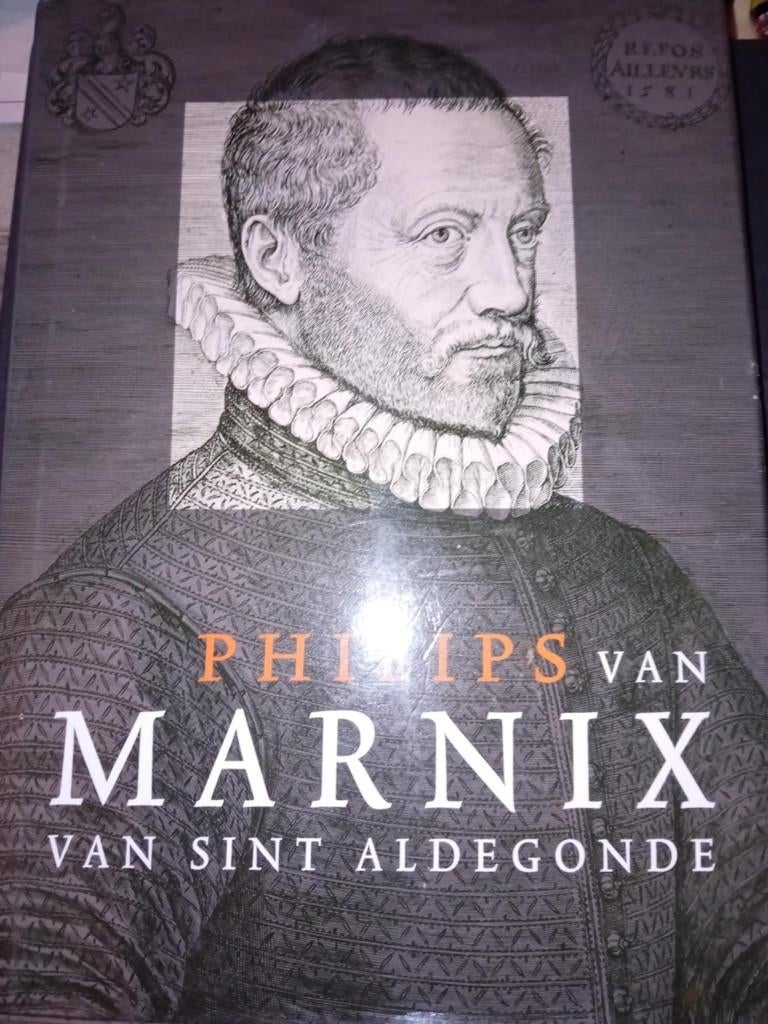 boek philips van marnix van sint aldegonde, Ophalen of Verzenden, 17e en 18e eeuw, Zo goed als nieuw, Stichting aldegonde