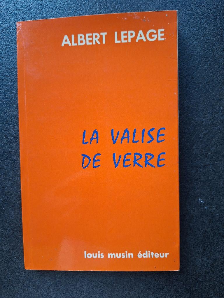 La valise de verre - Albert lepage, Un auteur, Albert Lepage, Enlèvement, Utilisé