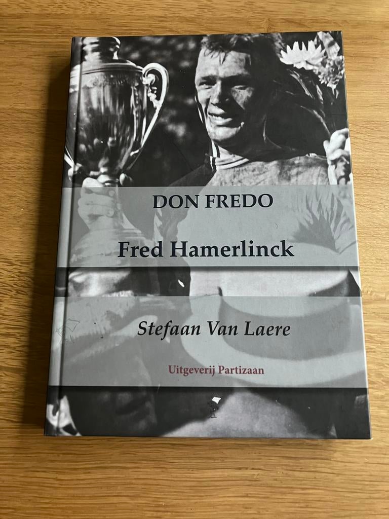 Stefaan Van Laere - Don Fredo Fred Hamerlinck, Boeken, Ophalen of Verzenden, Stefaan Van Laere