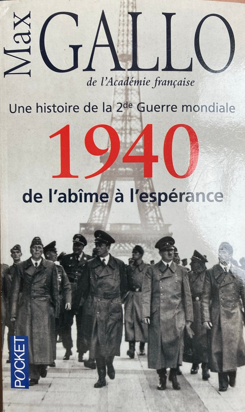 Max Gallo - 1940 de l’abîme à l’espérance, Enlèvement ou Envoi, Max Gallo