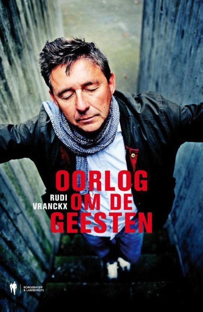 Oorlog om de geesten, Boeken, Ophalen of Verzenden, Zo goed als nieuw, Maatschappij en Samenleving, Rudi Vranckx