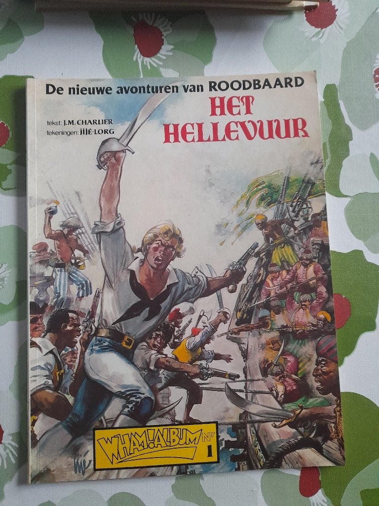 Roodbaard "Het hellevuur "eerste druk 1979, Boeken, Ophalen of Verzenden, Zo goed als nieuw