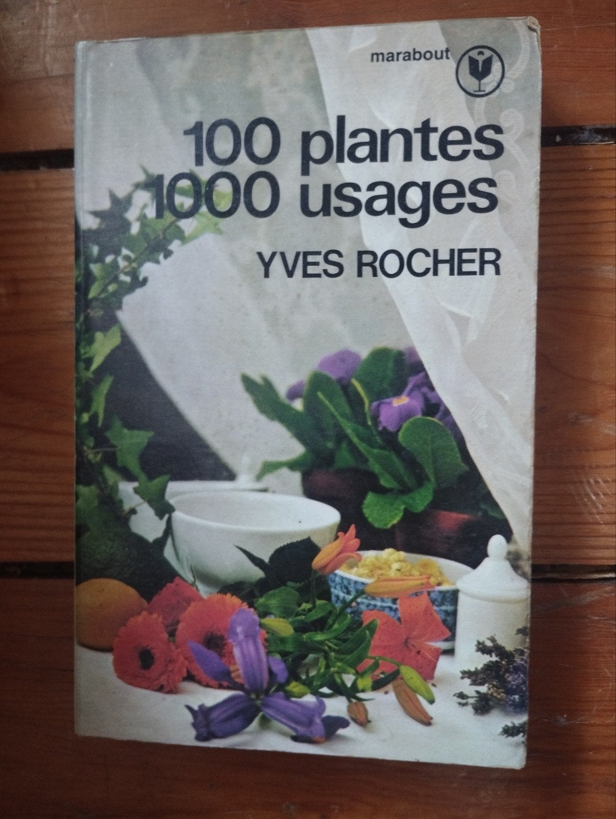 100 plantes 1000 Usages Yves Rocher, Enlèvement ou Envoi
