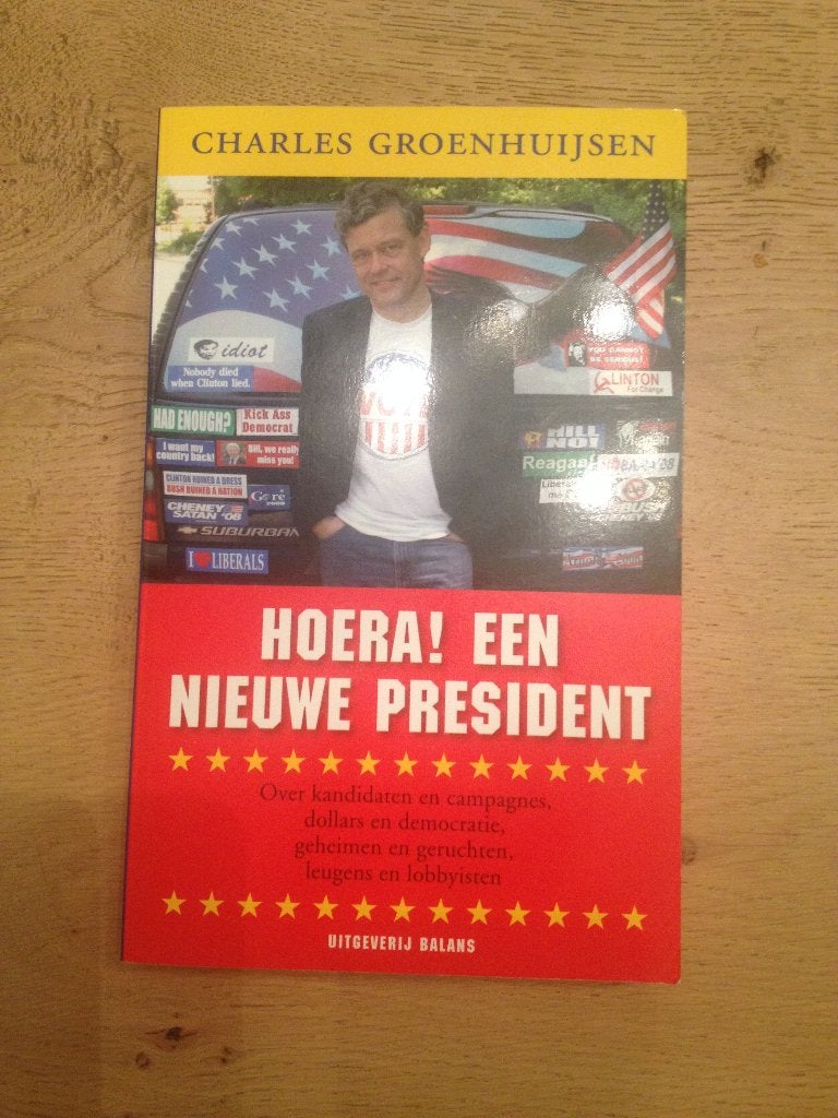 Hoera! een nieuwe president - Charles Groenhuijsen, Enlèvement ou Envoi, Utilisé