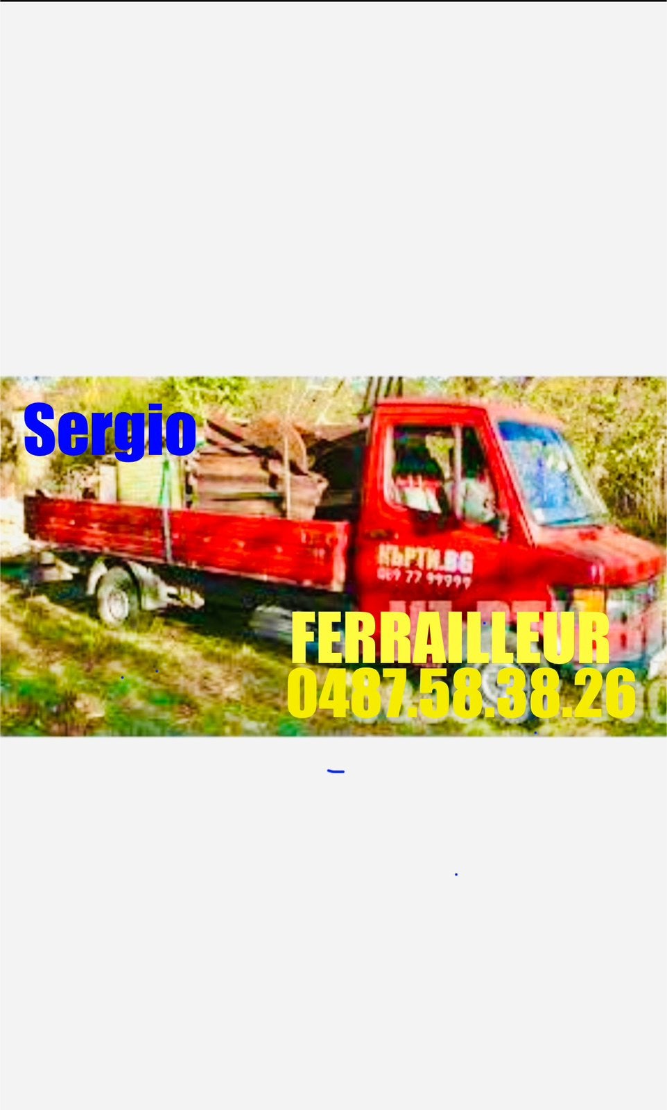 Ferrailleur en Belgique 0487 58 38 26, Enlèvement, Comme neuf