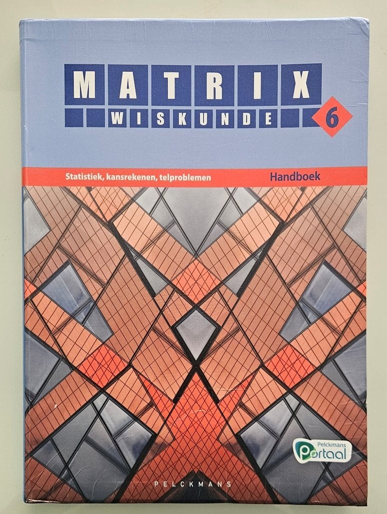 Matrix Wiskunde 6 - Statistiek, kansrekenen, telproblemen, Ophalen, Gelezen, Wiskunde A