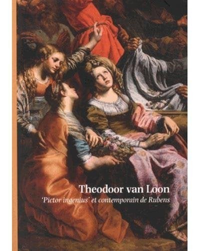 Theodoor van Loon / 'Pictor ingenius' et contemporain, Enlèvement ou Envoi, Utilisé
