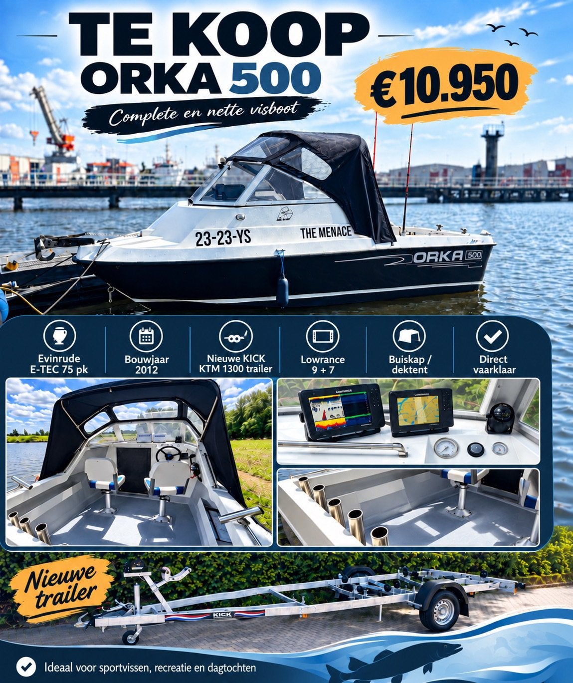 Orka 500 - 2012 – 75 pk – Lowrance - zeer compleet – trailer, 5 m, Démarrage électrique, Enlèvement, 2 m