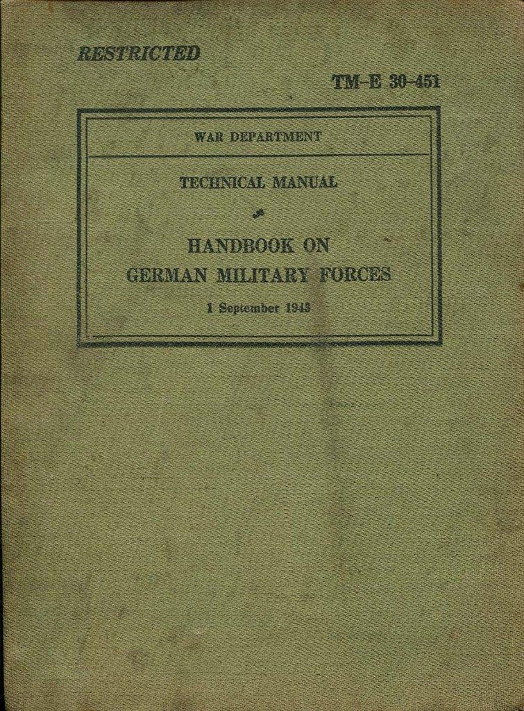 1943 WO2 US ARMY HANDBOOK ON GERMAN MILITARY FORCES WAR DEPT, Verzamelen, Verzenden, Boek of Tijdschrift