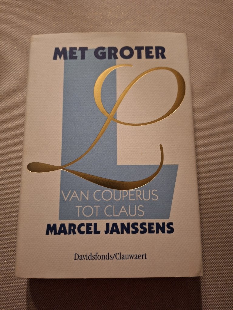 Boek Met groter L, van Couperus tot Claus, M Janssens, Livres, Littérature, Enlèvement ou Envoi, Neuf, Belgique