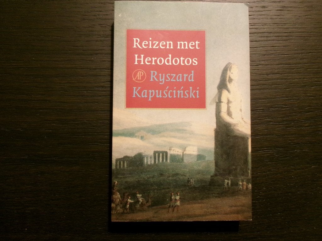 Reizen met Herodotos  -Ryszard Kapuscinski-, Ophalen of Verzenden
