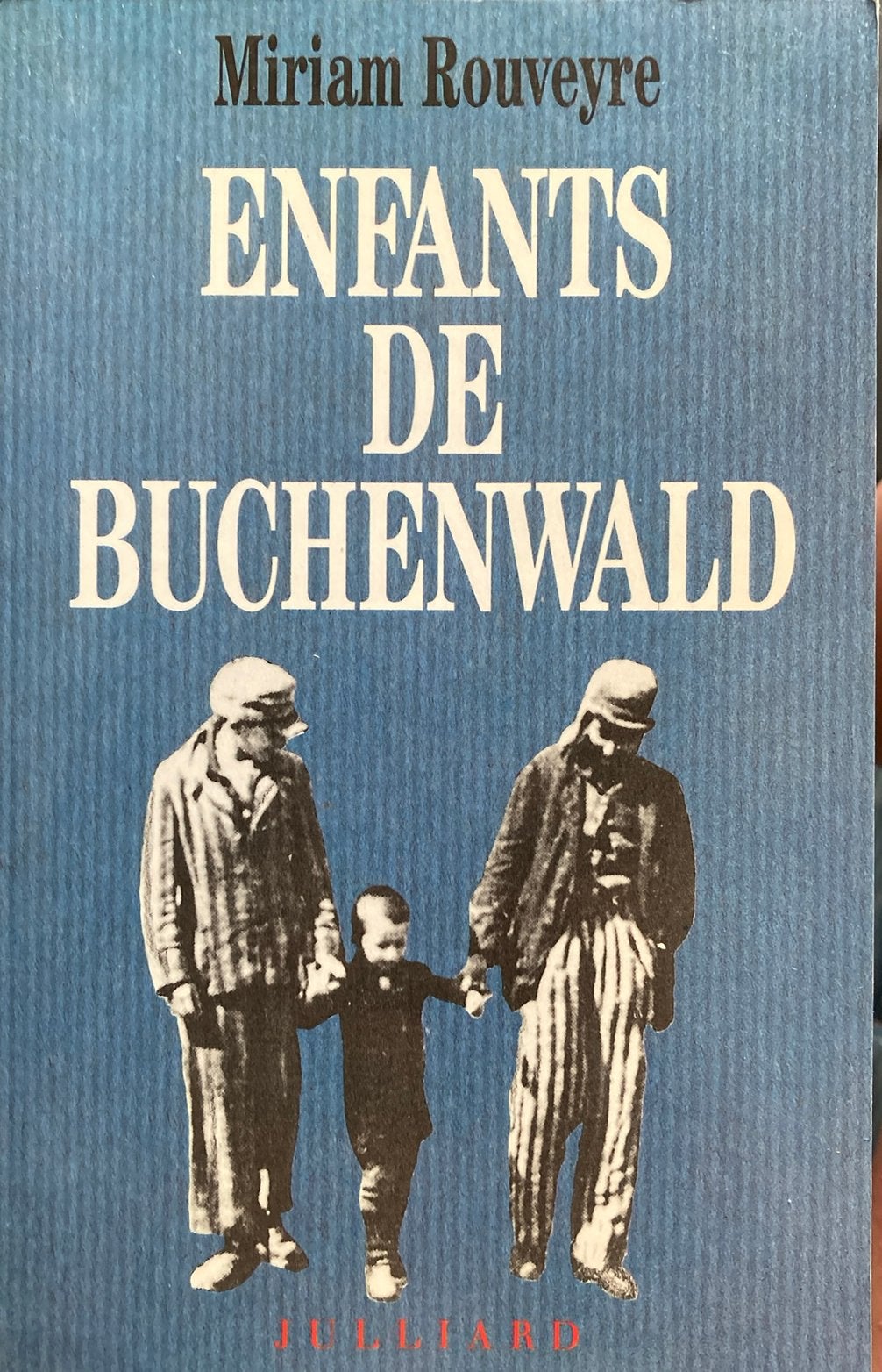 Miriam rouveyre enfants de buchenwald, Livres, Histoire mondiale, Enlèvement ou Envoi