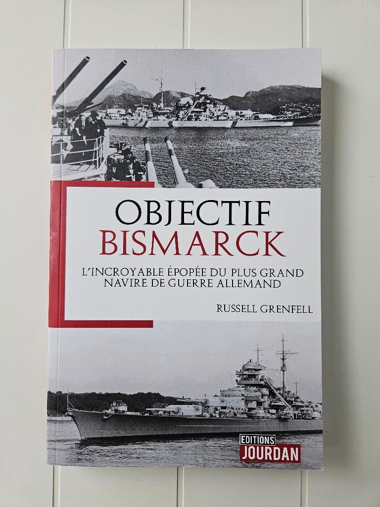 Objective Bismarck: de ongelooflijke reis van het grootste, Tweede Wereldoorlog, Ophalen of Verzenden, Zo goed als nieuw, Russell Grenfell