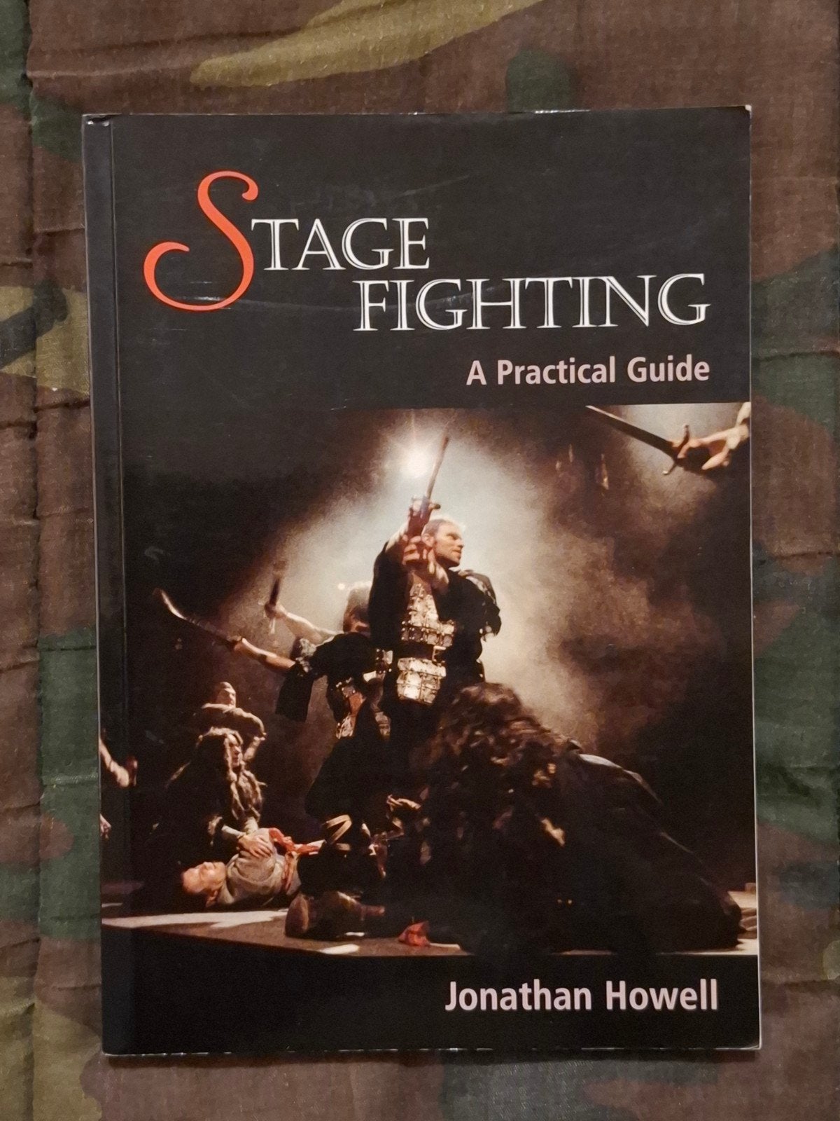 Stage Fighting A practical guide, Boeken, Sportboeken, Ophalen of Verzenden, Zo goed als nieuw, Jonathan Howel, Vechtsport