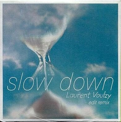 LAURENT VOULZY - CD 2 TITRES - SLOW DOWN (EDIT REMIX) PROMO, Verzenden, Pop, Promo, Zo goed als nieuw