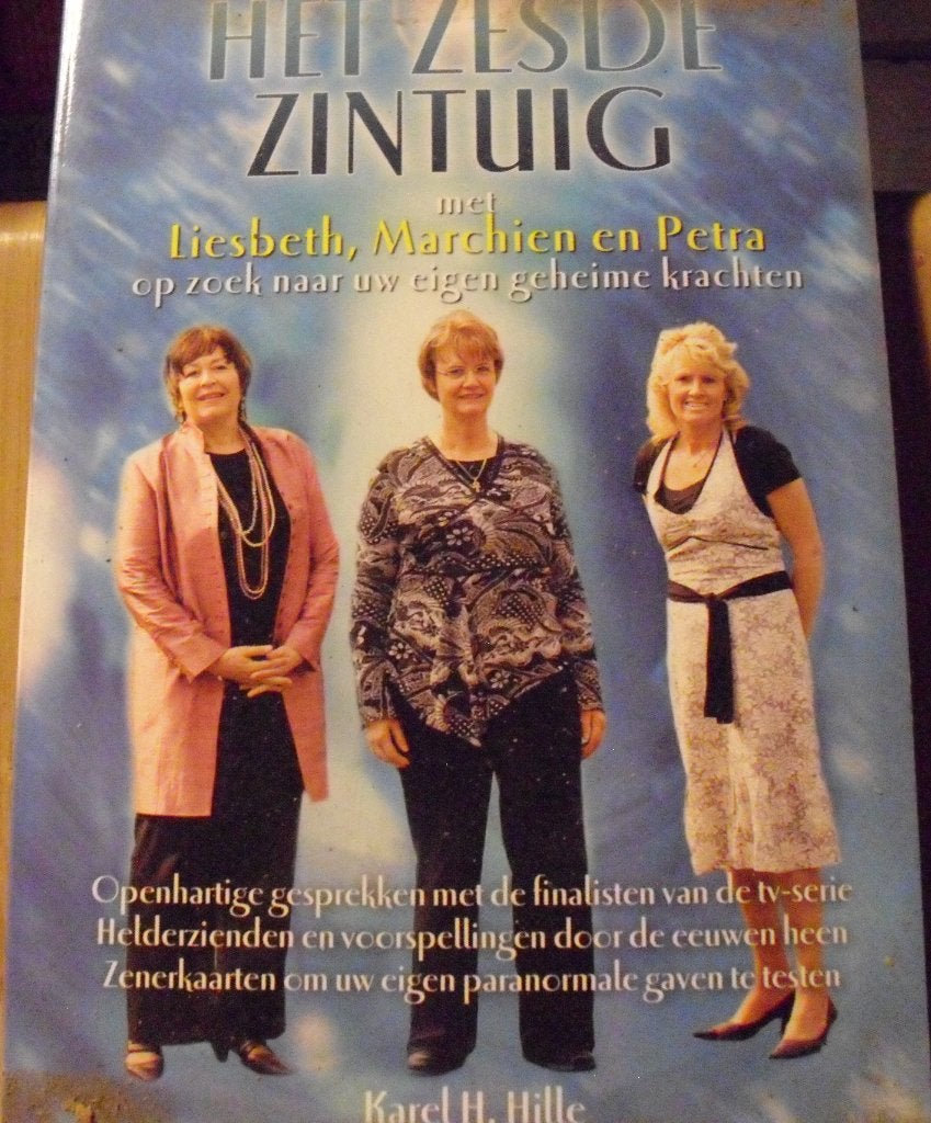 Het zesde zintuig met Liesbeth, Marchien en Petra, Ophalen of Verzenden, Zo goed als nieuw