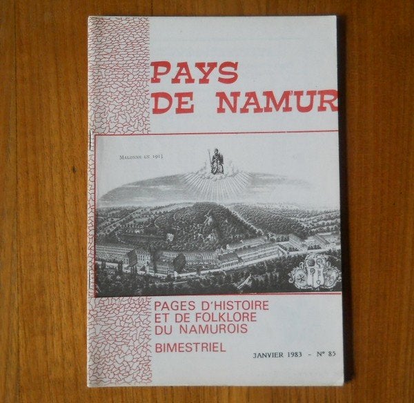 Pays de Namur 85 (Jan 1983) Histoire et folklore - Malonne, Enlèvement, Utilisé