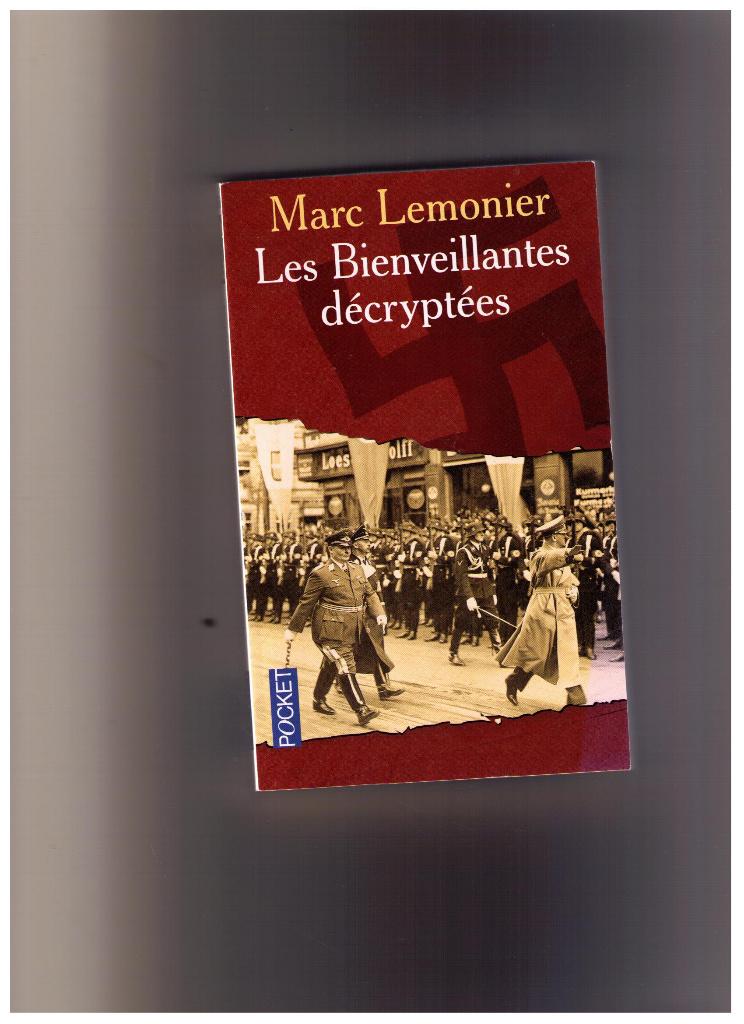 Les bienveillantes décryptées, Marc Lemonier (Shoah, nazi..), Boeken, Historische romans, Verzenden, Nieuw, Marc Lemonier