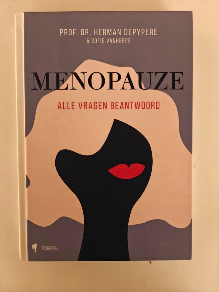 Herman Depypere - Menopauze, Enlèvement ou Envoi, Comme neuf, Herman Depypere; Sofie Vanherpe