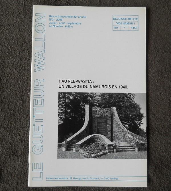 Guetteur Wallon 2006 - 3 - Haut-le-Wastia Namur Anhée, Ophalen of Verzenden, Gelezen