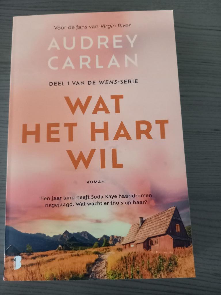 Wat het hart Wil - Audrey Carlan, Boeken, Ophalen of Verzenden, Zo goed als nieuw, Audrey carlan