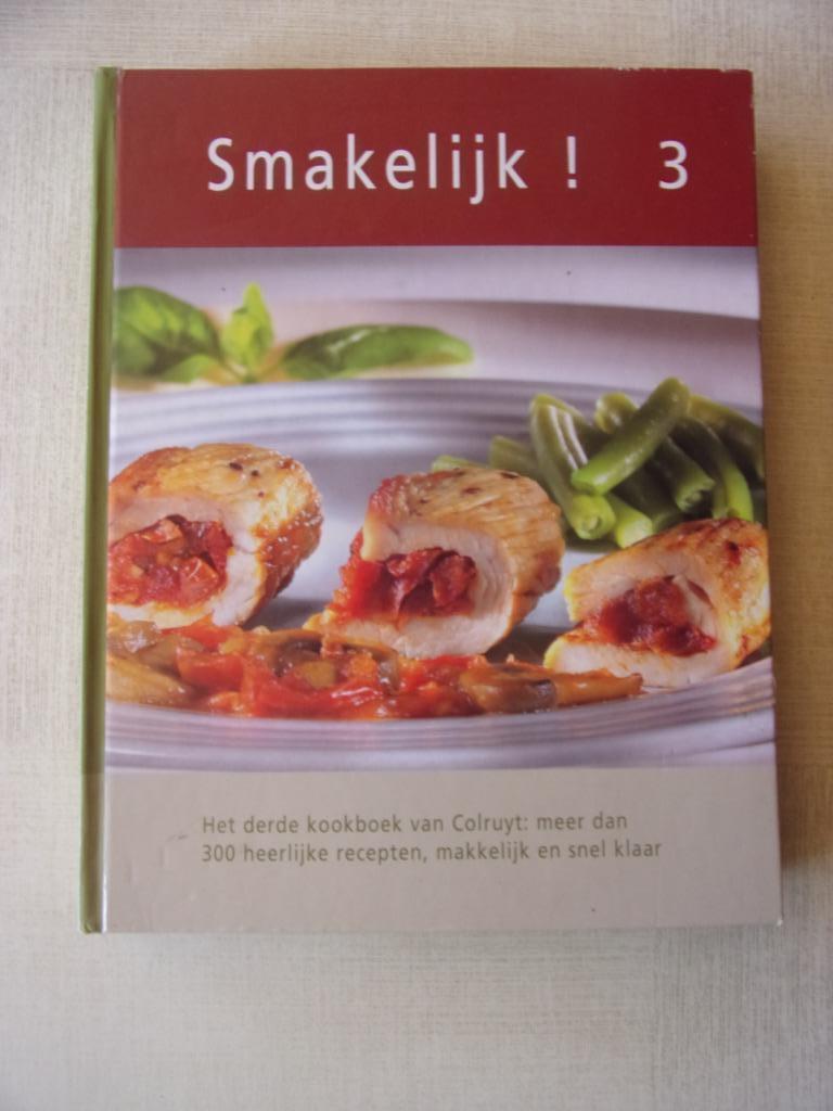 Smakelijk 3   COLRUYT (300 recepten), Boeken, Ophalen of Verzenden, Zo goed als nieuw