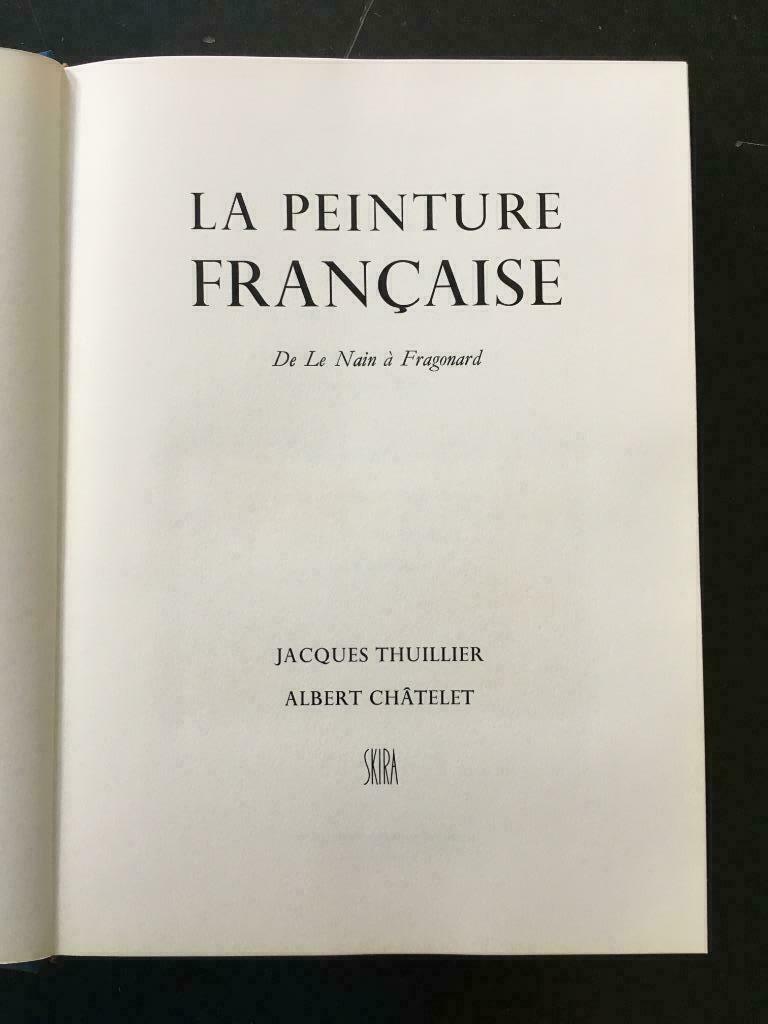 La Peinture Française - De Le Nain à Fragonard, Enlèvement ou Envoi, Utilisé